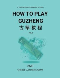 bokomslag How To Play Guzheng - vol.5