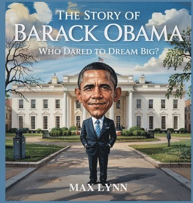 bokomslag Story of Barack Obama
