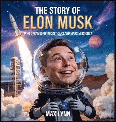 bokomslag Story of Elon Musk
