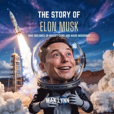 bokomslag Story of Elon Musk