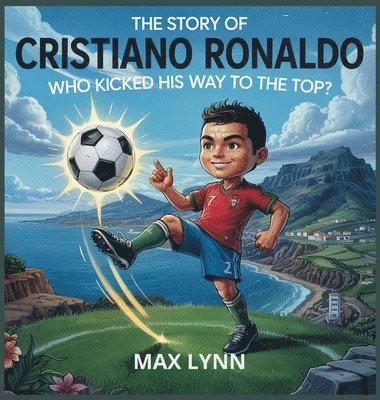 bokomslag Story of Cristiano Ronaldo
