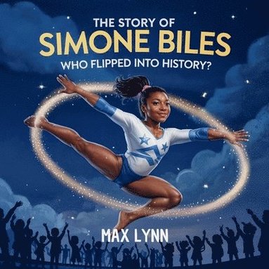 bokomslag Story of Simone Biles