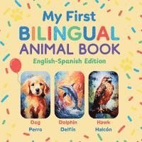 bokomslag My First Bilingual Animal Book