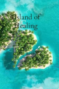 bokomslag Island of Healing