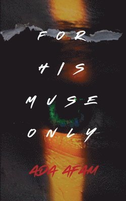 bokomslag For His Muse Only (Special Edition Cover)