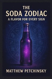 bokomslag Soda Zodiac