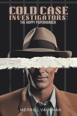 Merrill Vaughan - Cold Case Investigators, Häftad
