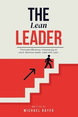 Michael Bayer - Lean Leader, Häftad