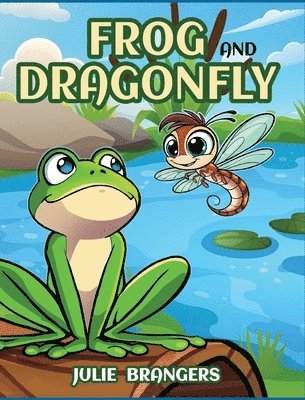 bokomslag Frog and Dragonfly