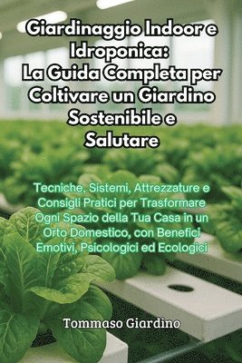 Tommaso Giardino - Giardinaggio Indoor e Idroponica, Häftad