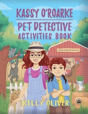 Kelly Oliver - Kassy O'Roarke Pet Detective Activities Book, Häftad