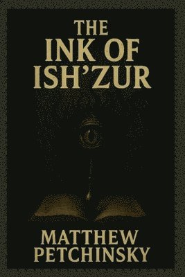 bokomslag Ink of Ish'Zur