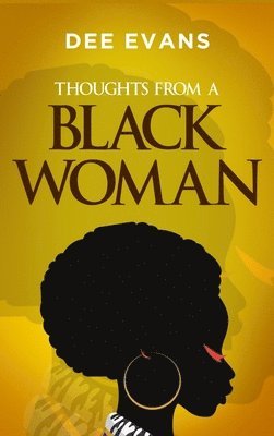 bokomslag Thoughts from a Black Woman