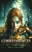 bokomslag CONSEQUENCES OF SAVING AN ALPHA AND LUNA