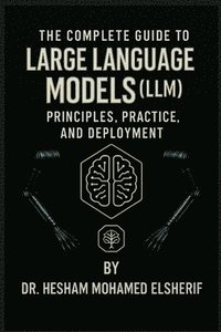 bokomslag Complete Guide to Large Language Models