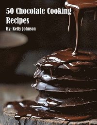 bokomslag 50 Chocolate Cooking Recipes