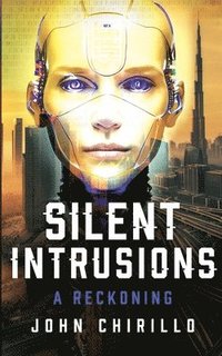 bokomslag Silent Intrusions