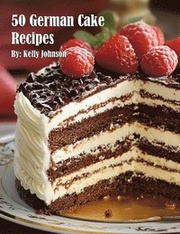 bokomslag 50 German Cake Recipes