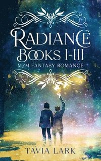 bokomslag Radiance Books 1-3: M/M Fantasy Romance