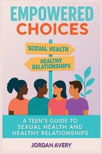 bokomslag Empowered Choices