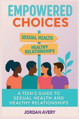 bokomslag Empowered Choices
