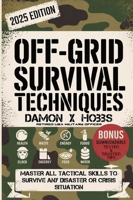 bokomslag Off Grid Survival Techniques