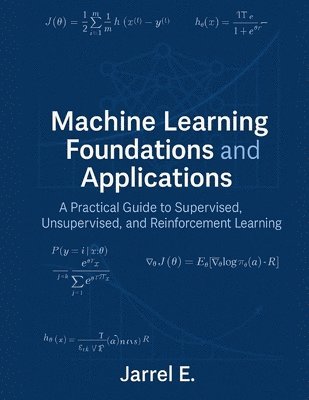 bokomslag Machine Learning Foundations and Applications