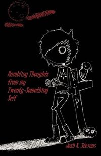 bokomslag Rambling Thoughts from my Twenty-Something Self