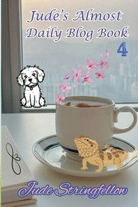 bokomslag Jude's Almost Daily Blog Book 4