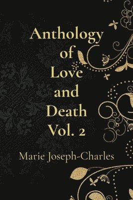 bokomslag Anthology of Love and Death Vol. 2