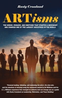 bokomslag ARTismsos: Las palabras, frases y emociones que iniciaron un movimiento y cambiaron una de las industrias más grandes del mundo