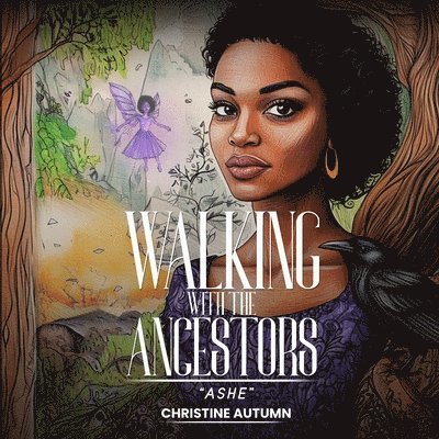 Walking with The Ancestors