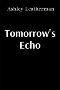bokomslag Tomorrow's Echo