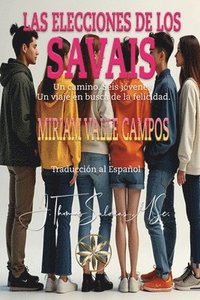 bokomslag Las Elecciones de los SAVAIS