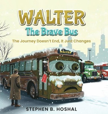 bokomslag Walter, the Brave Bus