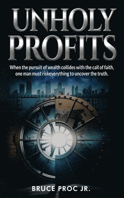 bokomslag Unholy Profits