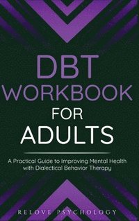 bokomslag DBT Workbook for Adults
