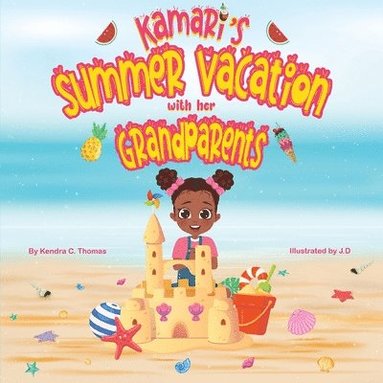 bokomslag Kamari's Summer Vacation with her Grandparents