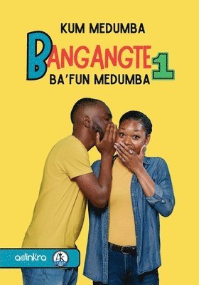 bokomslag Bagangté 1