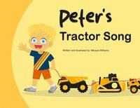bokomslag Peter's Tractor Song