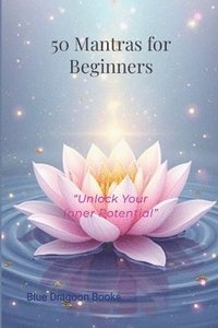 bokomslag 50 Mantras for Beginners