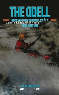 bokomslag Odell Buckenflush Chronicles 4