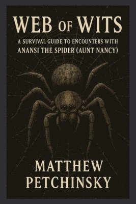 Matthew Petchinsky - Web of Wits, Häftad