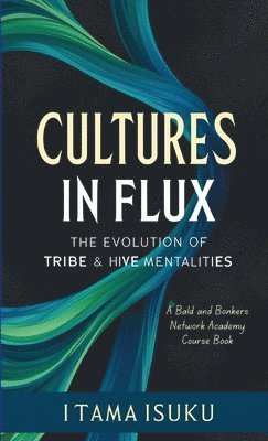 bokomslag Cultures in Flux