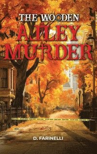 bokomslag Wooden Alley Murder