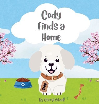 bokomslag Cody Finds A Home