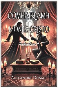 bokomslag Comhaireamh Monte Cristo: Imleabhar 4