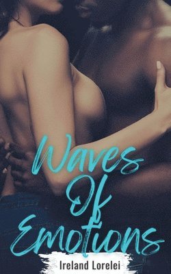 Ireland Lorelei - Waves of Emotions, Häftad