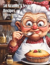 bokomslag 50 Granny's Secret Recipes