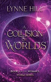 bokomslag Collision of Worlds